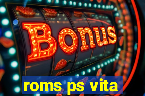 roms ps vita